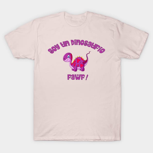 I'm A Dinosaur Rawr! T-Shirt by ShawnaMac